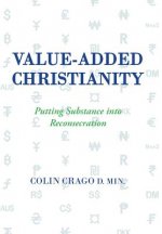 Value-Added Christianity