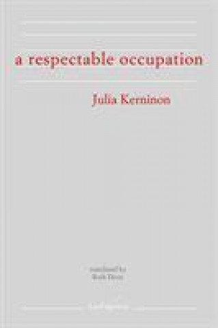 Respectable Occupation