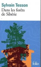 Dans les forets de Siberie. Fevrier-Juillet 2010