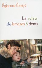 Le voleur de brosses ? dents