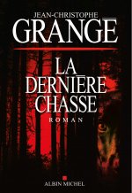 La Derni?re Chasse