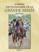 Le Dictionnaire De La Grande ArmeE