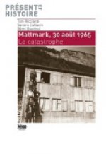 Mattmark, 30 ao?t 1965