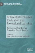 Differentiated Teacher Evaluation and Professional Learning