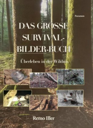 Das Grosse Survival Bilder Buch