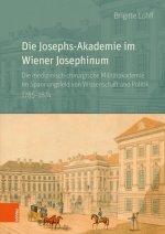 Die Josephs-Akademie im Wiener Josephinum