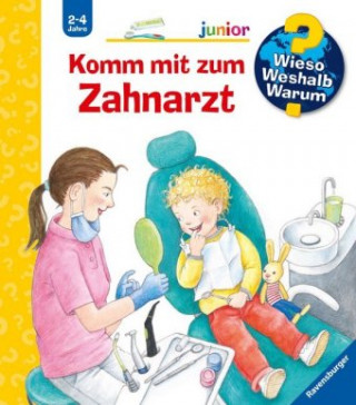 Wieso? Weshalb? Warum? junior: Komm mit zum Zahnarzt (Band 64)