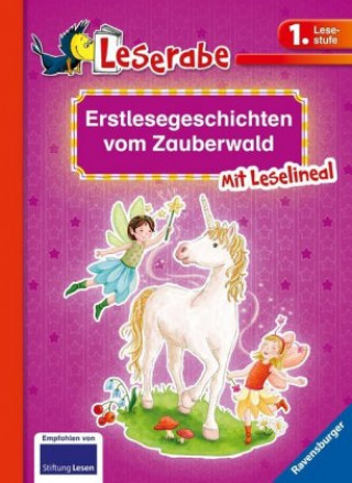 Erstlesegeschichten vom Zauberwald - Leserabe 1. Klasse - Erstlesebuch für Kinder ab 6 Jahren