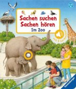 Sachen suchen, Sachen hören: Im Zoo