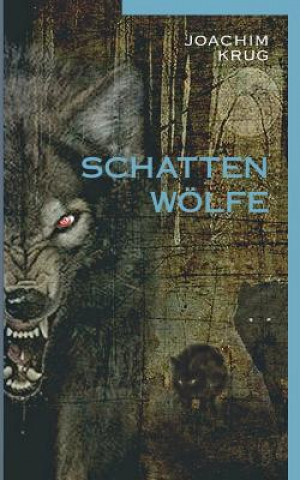 Schattenwoelfe