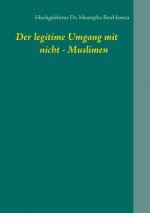 legitime Umgang mit nicht - Muslimen