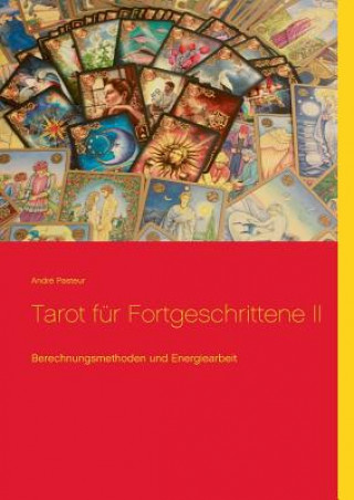 Tarot fur Fortgeschrittene II