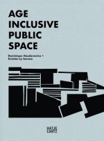 Age Inclusive Public Space