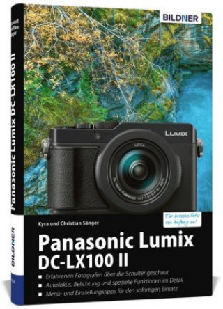 Panasonic Lumix DC-LX 100 II (Kyra Sänger,Christian Sänger)(Twarda)