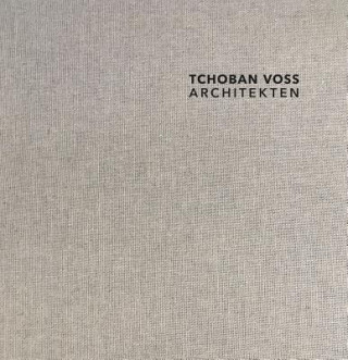 TCHOBAN VOSS Architects