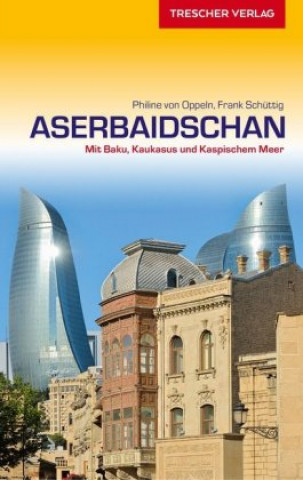Reiseführer Aserbaidschan