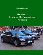 Handbuch Deutsche Kfz-Kennzeichen Nachtrag