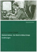 Sherlock Holmes - Der Mord in Abbey Grange