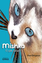 Mishka: El Gato Sanador
