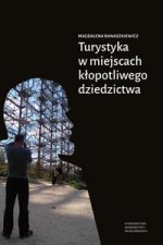 Turystyka w miejscach kłopotliwego dziedzictwa
