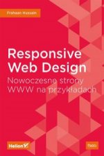 Responsive Web Design Nowoczesne strony WWW na przykładach