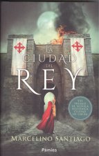 LA CIUDAD DEL REY