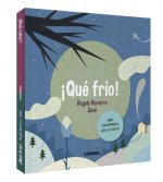 ¡QUÈ FRÍO! ¡QUÈ CALOR!
