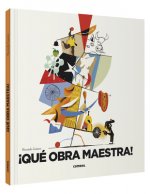¡QUÈ OBRA MAESTRA!