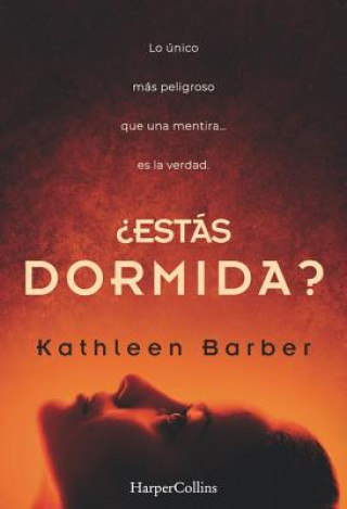 ?Estás dormida?