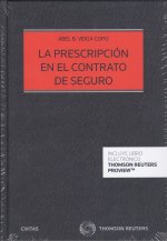 LA PRESCRIPCIÓN EN EL CONTRATO SEGURO