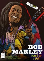 Bob Marley: Wake Up & Live