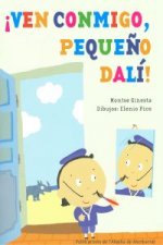 ­Ven conmigo, pequeño Dali!