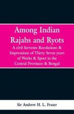 Among Indian Rajahs and Ryots