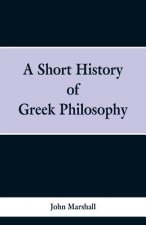 Short History of Greek Philosophy