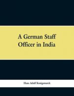 German Staff Officer in India