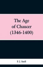 Age of Chaucer (1346-1400)