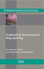 Engineering Techniques of Ring Spinning