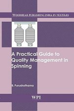 Practical Guide to Quality Management in Spinning