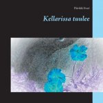 Kellarissa tuulee