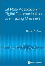 Bit Rate Adaptation in Digital Communication Over Fading Channels