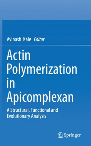 Actin Polymerization in Apicomplexan