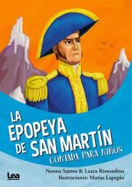 La Epopeya de San Martin Contada Para Ni?os