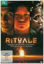 Rituale - Emotionale Geschichten von Menschen, ihren Zeremonien und Bräuchen