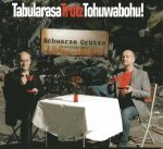 TabularasaTrotzTohuwabohu!
