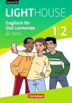 English G LIGHTHOUSE 01/02: 5./6. Schuljahr. Englisch-Module für DaZ-Lernende. Arbeitsheft mit Audios und Lösungen online