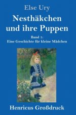 Nesthakchen und ihre Puppen (Grossdruck)