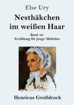 Nesthakchen im weissen Haar (Grossdruck)