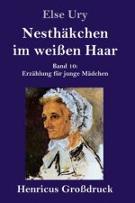 Nesthakchen im weissen Haar (Grossdruck)