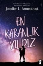 En Karanlik Yildiz