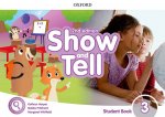 Show and Tell: Level 3: Student Book Pack